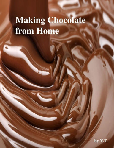 Making Chocolate from Home