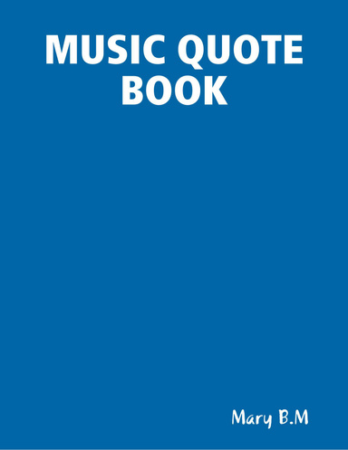 MUSIC QUOTE BOOK