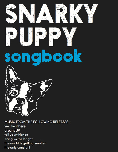 The Snarky Puppy Songbook - Shofukan (We Like It Here)