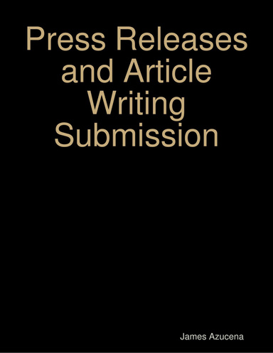 Press Releases and Article Writing Submission
