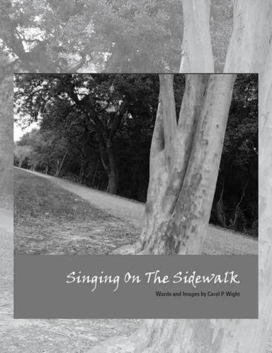 Singing On the Sidewalk
