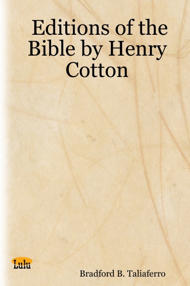 Editions of the Bible by Henry Cotton