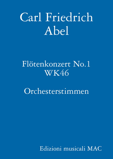 Abel Flötenkonzert No.1 C-Dur Flute Concerto (Complete Parts)
