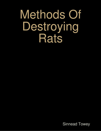 Methods Of Destroying Rats