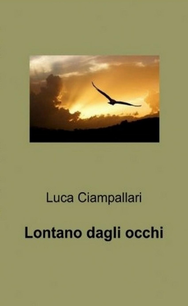 Lontano dagli occhi