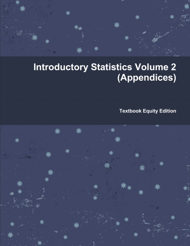 Introductory Statistics Volume 2