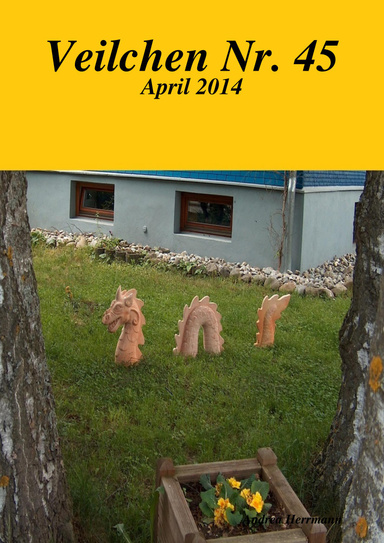 Veilchen Nr. 45 (April 2014)