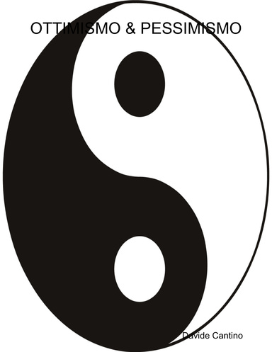 OTTIMISMO & PESSIMISMO