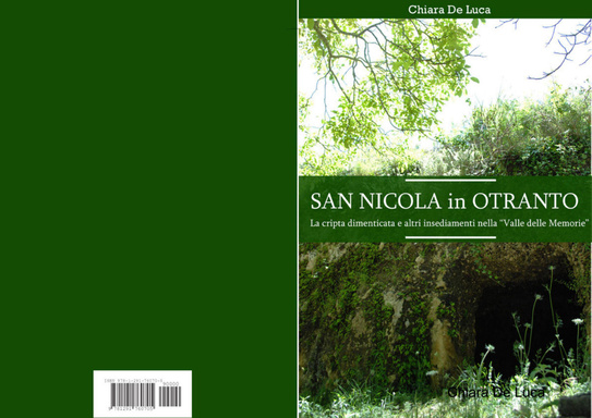San Nicola in Otranto   -  La cripta dimenticata ed altri insediamenti nella "Valle delle Memorie"