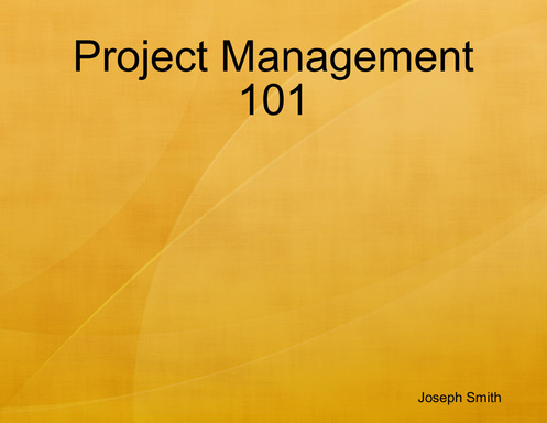 Project Management 101