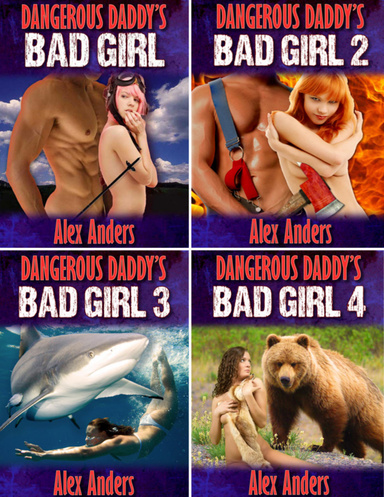 Dangerous Daddy's Bad Girl 1-4