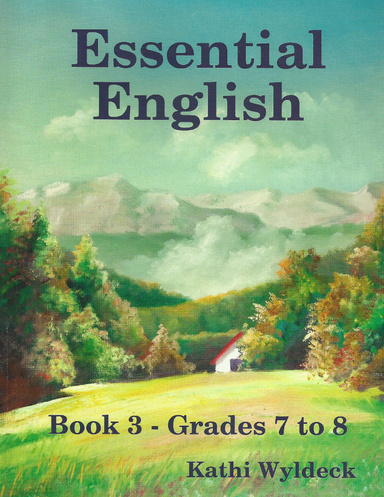 Essential English Book 3: Grades 7 to 8