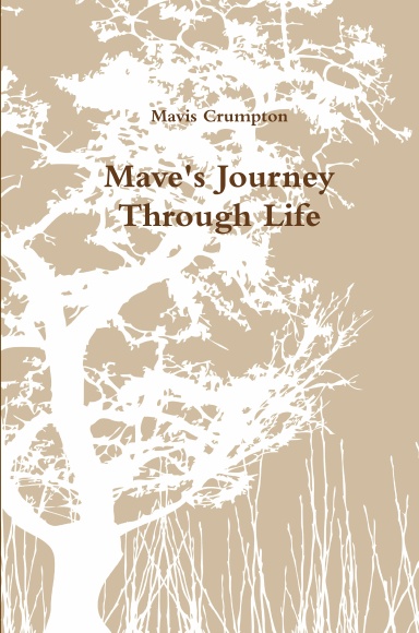 Mave's Journey Through Life