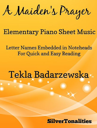 A Maiden's Prayer Elementary Piano Sheet Music Pdf
