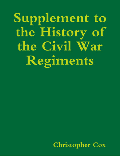 Supplement to the History of the Civil War Regiments