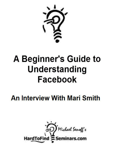 A Beginner's Guide to Understanding Facebook: An Interview With Mari Smith