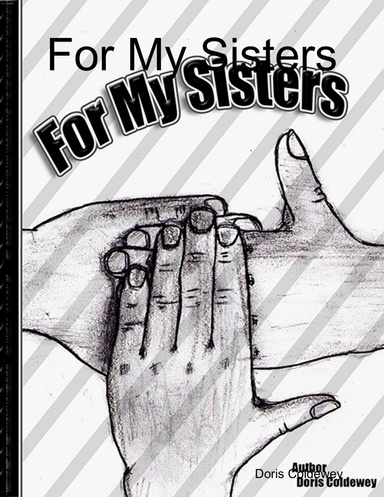 For My Sisters