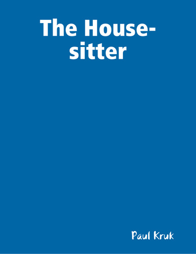 The House-sitter