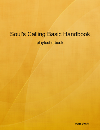 Soul's Calling Basic Handbook - playtest e-book