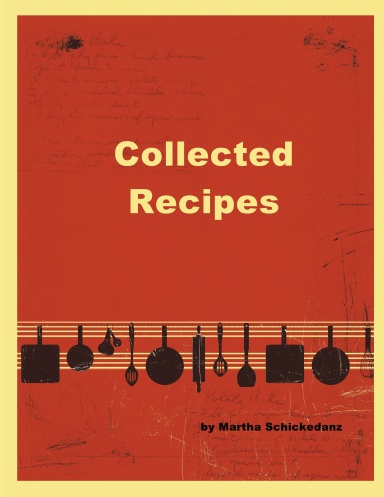 Martha's Recipes Too