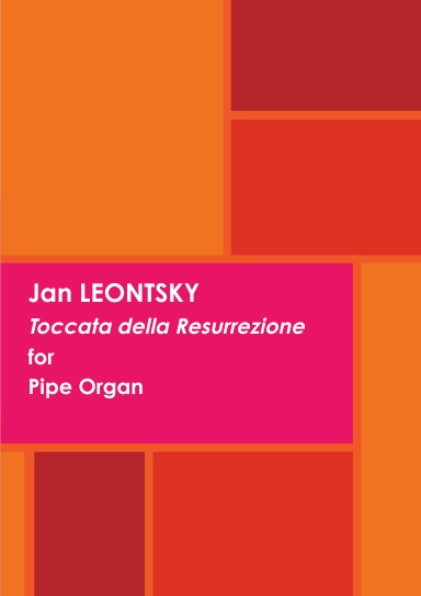 Toccata della Resurrezione for Pipe Organ. Sheet Music.
