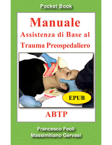 ABTP  Assistenza di Base al Trauma Preospedaliero (EPUB)