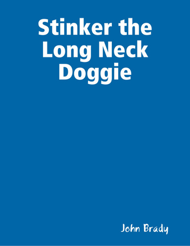 Stinker the Long Neck Doggie