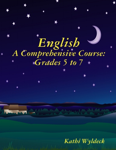 English - A Comprehensive Course: Grades 5 to 7