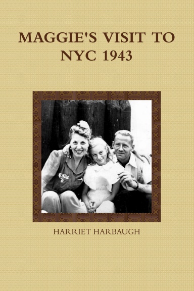 MAGGIE'S VISIT TO NYC 1943
