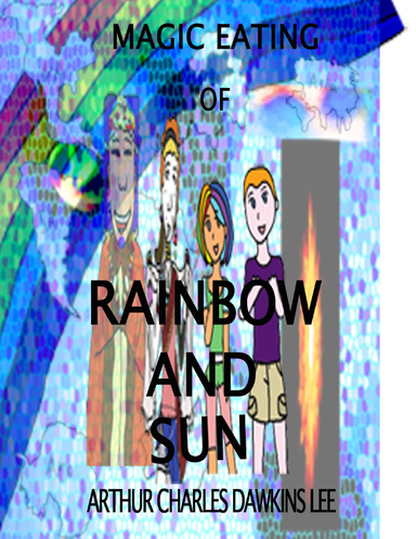 MAGICAL Eating Of Rainbow And Sun: The ABC's Of Good FOOD