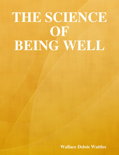 The Science of Being Well
