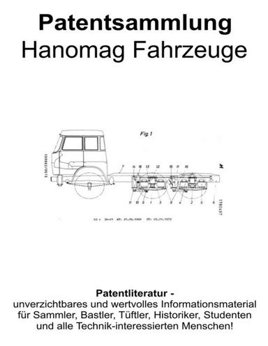 Hanomag Fahrzeuge Patentsammlung