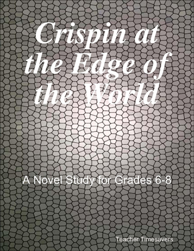 Crispin at the Edge of the World