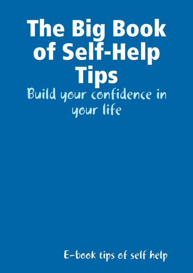 The Big Book of Self-Help Tips