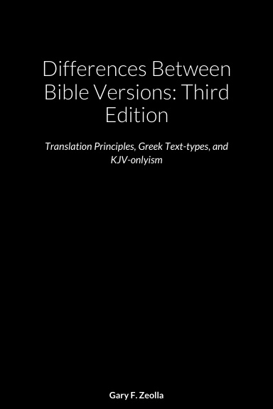 Differences Between Bible Versions: Third Edition