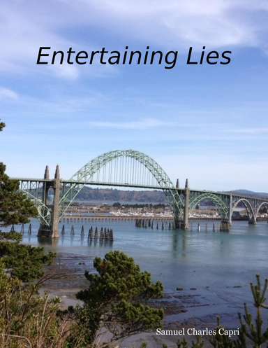 Entertaining Lies