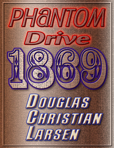 Phantom Drive 1869