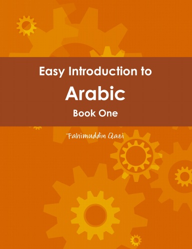 Easy Intro to Quranic Arabic - Book One