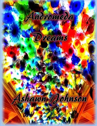 Andromeda Dreams