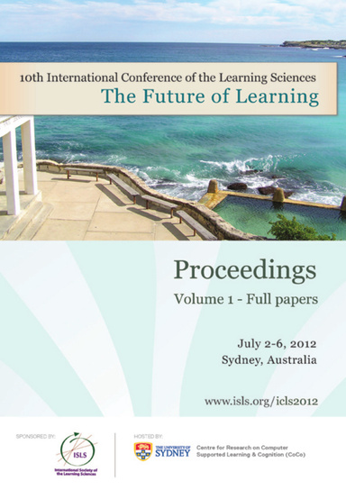 The International Conference of the Learning Sciences (ICLS) 2012, Volume 1