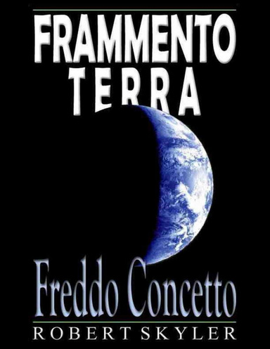 Frammento Terra - Freddo Concetto