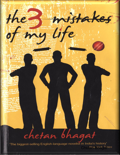3 Mistakes of my Life