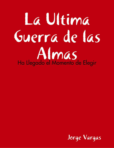 La Ultima Guerra de las Almas