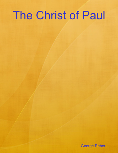 The Christ of Paul