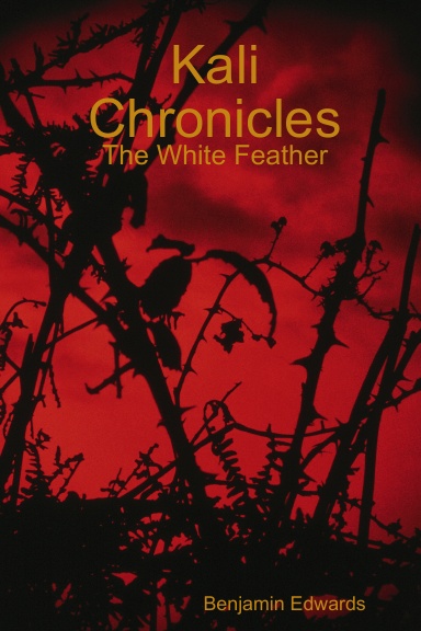 Kali Chronicles: The White Feather