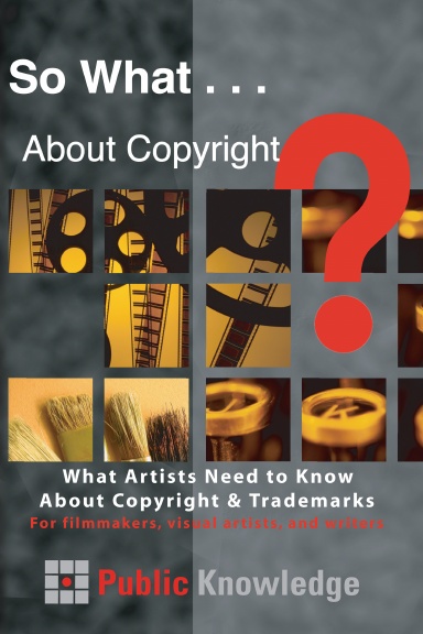 So What . . . About Copyright?