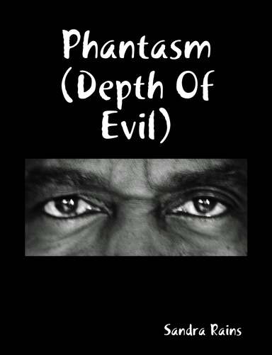 Phantasm (Depth Of Evil)