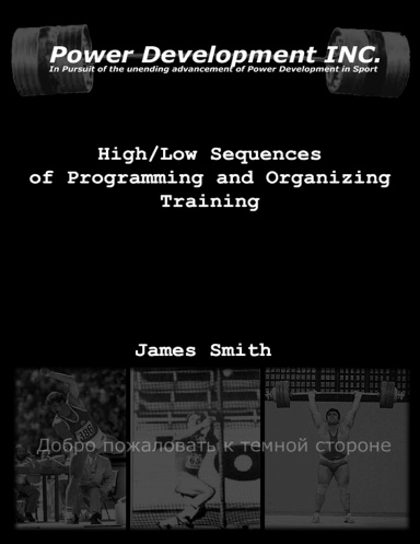 High/Low Sequences of Programming and Organizing Training