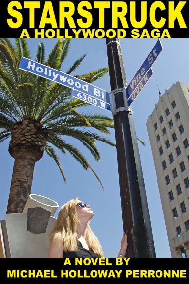 Starstruck: A Hollywood Saga