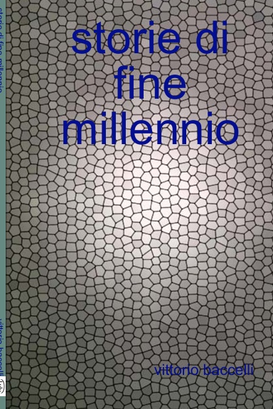 storie di fine millennio